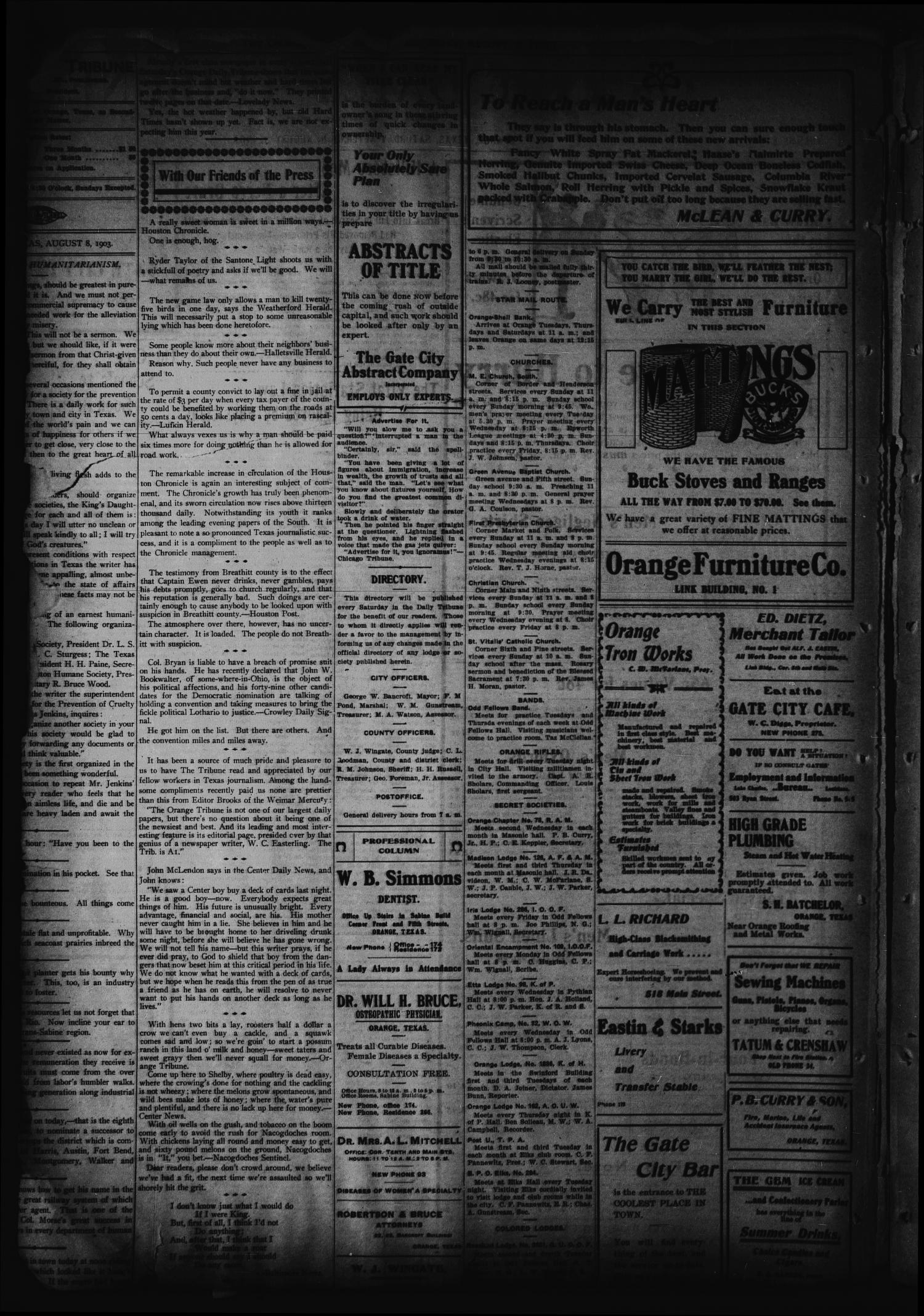 Orange Daily Tribune. (Orange, Tex.), Vol. 2, No. 115, Ed. 1 Saturday, August 8, 1903
                                                
                                                    [Sequence #]: 2 of 4
                                                