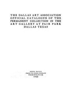 Official Catalogue of the Permanent Collection in the Art Gallery at Fair Park, Dallas, Texas