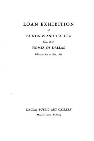 Loan Exhibition of Paintings and Textiles from the Homes of Dallas