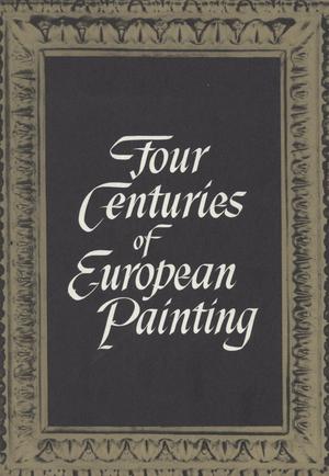 Four Centuries of European Painting