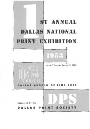 Primary view of 1st Annual Dallas National Print Exhibition