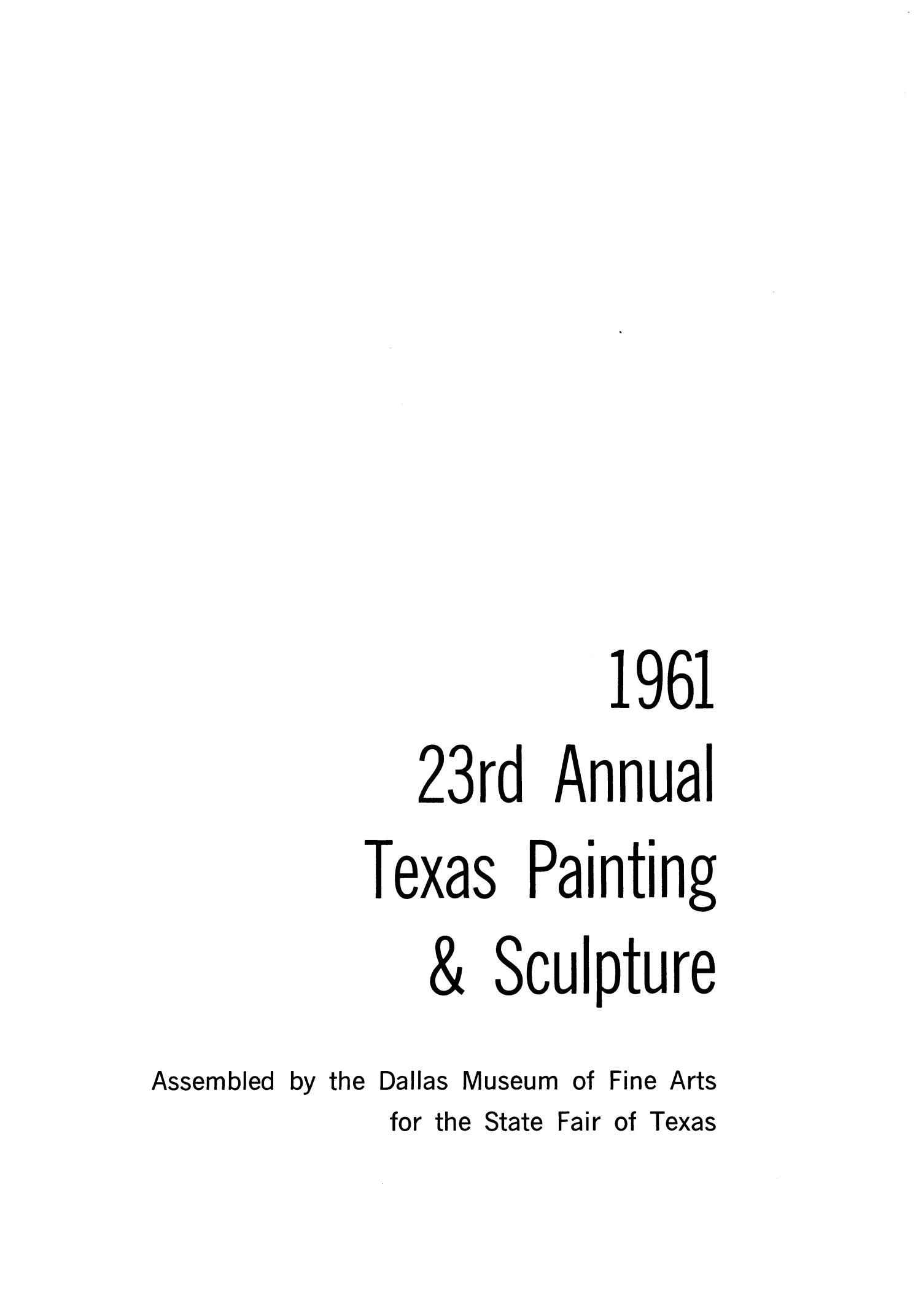 23rd Annual Painting & Sculpture, 1961
                                                
                                                    3
                                                