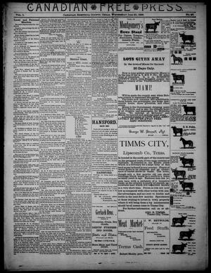 Primary view of object titled 'Canadian Free Press. (Canadian, Tex.), Vol. 1, No. 46, Ed. 1 Wednesday, June 20, 1888'.