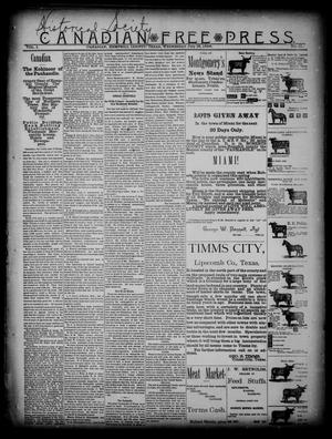 Canadian Free Press. (Canadian, Tex.), Vol. 1, No. 51, Ed. 1 Wednesday, July 18, 1888