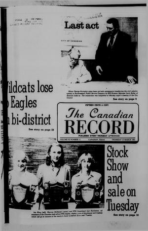 Primary view of object titled 'The Canadian Record (Canadian, Tex.), Vol. 92, No. 11, Ed. 1 Thursday, March 12, 1981'.