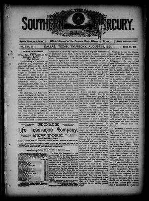 The Southern Mercury. (Dallas, Tex.), Vol. 10, No. 33, Ed. 1 Thursday, August 13, 1891