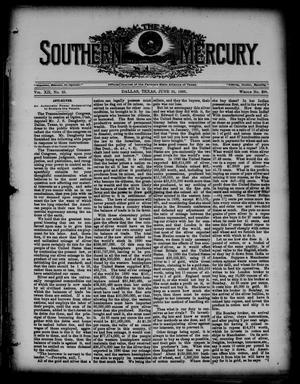 Primary view of object titled 'The Southern Mercury. (Dallas, Tex.), Vol. 12, No. 25, Ed. 1 Thursday, June 22, 1893'.