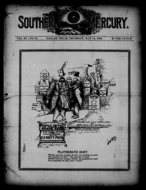 The Southern Mercury. (Dallas, Tex.), Vol. 15, No. 20, Ed. 1 Thursday, May 14, 1896