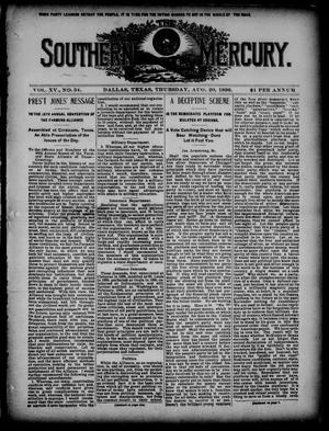The Southern Mercury. (Dallas, Tex.), Vol. 15, No. 34, Ed. 1 Thursday, August 20, 1896