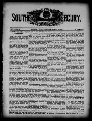 The Southern Mercury. (Dallas, Tex.), Vol. 17, No. 13, Ed. 1 Thursday, March 31, 1898