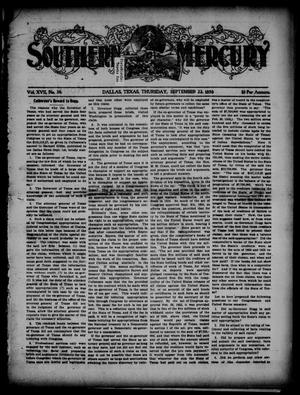 Southern Mercury. (Dallas, Tex.), Vol. 17, No. 38, Ed. 1 Thursday, September 22, 1898