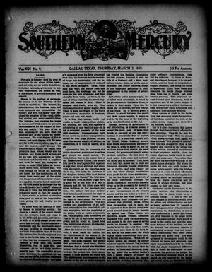 Southern Mercury. (Dallas, Tex.), Vol. 19, No. 9, Ed. 1 Thursday, March 2, 1899
