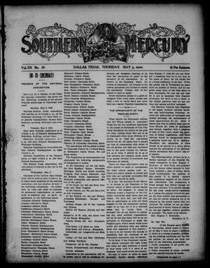 Primary view of object titled 'Southern Mercury. (Dallas, Tex.), Vol. 20, No. 18, Ed. 1 Thursday, May 3, 1900'.