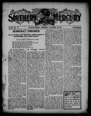 Southern Mercury. (Dallas, Tex.), Vol. 20, No. 41, Ed. 1 Thursday, October 25, 1900