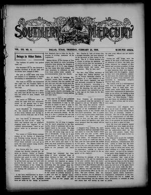 Primary view of object titled 'Southern Mercury. (Dallas, Tex.), Vol. 21, No. 8, Ed. 1 Thursday, February 21, 1901'.