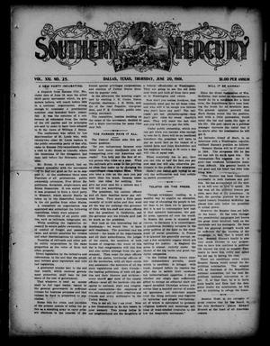 Southern Mercury. (Dallas, Tex.), Vol. 21, No. 25, Ed. 1 Thursday, June 20, 1901