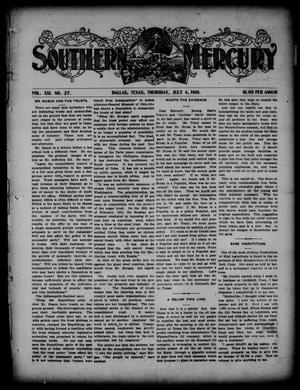 Primary view of object titled 'Southern Mercury. (Dallas, Tex.), Vol. 21, No. 27, Ed. 1 Thursday, July 4, 1901'.