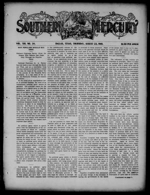 Primary view of object titled 'Southern Mercury. (Dallas, Tex.), Vol. 21, No. 34, Ed. 1 Thursday, August 22, 1901'.