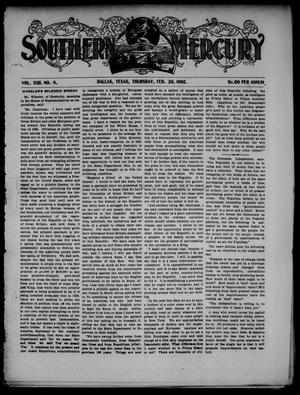 Southern Mercury. (Dallas, Tex.), Vol. 22, No. 8, Ed. 1 Thursday, February 20, 1902