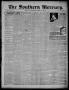 Newspaper: The Southern Mercury. (Dallas, Tex.), Vol. 22, No. 33, Ed. 1 Thursday…