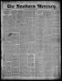 Newspaper: The Southern Mercury. (Dallas, Tex.), Vol. 22, No. 40, Ed. 1 Thursday…