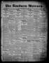 Thumbnail image of item number 1 in: 'The Southern Mercury. (Dallas, Tex.), Vol. 23, No. 5, Ed. 1 Thursday, January 29, 1903'.