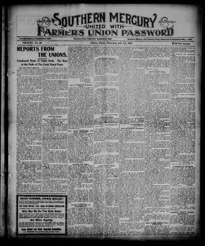 Primary view of object titled 'Southern Mercury United with the Farmers Union Password. (Dallas, Tex.), Vol. 25, No. 28, Ed. 1 Thursday, July 13, 1905'.
