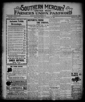 Primary view of object titled 'Southern Mercury United with the Farmers Union Password. (Dallas, Tex.), Vol. 25, No. 39, Ed. 1 Thursday, September 28, 1905'.