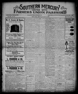Primary view of object titled 'Southern Mercury United with the Farmers Union Password. (Dallas, Tex.), Vol. 25, No. 44, Ed. 1 Thursday, November 2, 1905'.