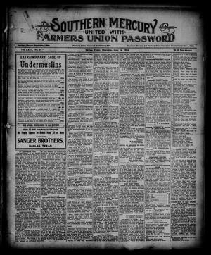 Southern Mercury United with the Farmers Union Password. (Dallas, Tex.), Vol. 26, No. 25, Ed. 1 Thursday, June 14, 1906