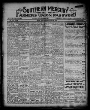 Southern Mercury United with the Farmers Union Password. (Dallas, Tex.), Vol. 26, No. 41, Ed. 1 Thursday, October 4, 1906