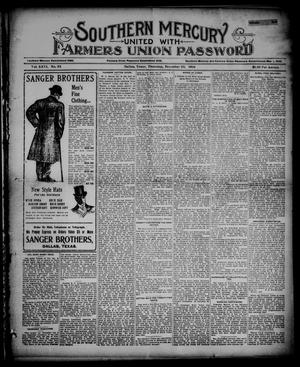 Primary view of object titled 'Southern Mercury United with the Farmers Union Password. (Dallas, Tex.), Vol. 26, No. 52, Ed. 1 Thursday, December 20, 1906'.