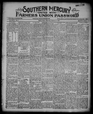 Southern Mercury United with the Farmers Union Password. (Dallas, Tex.), Vol. 27, No. 6, Ed. 1 Thursday, February 7, 1907