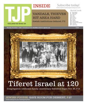 Primary view of object titled 'Texas Jewish Post (Fort Worth, Tex.), Vol. 63, No. 45, Ed. 1 Thursday, November 5, 2009'.