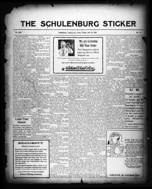 The Schulenburg Sticker (Schulenburg, Tex.), Vol. 22, No. 38, Ed. 1 Friday, June 16, 1916