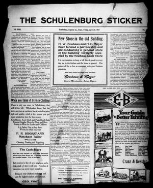 The Schulenburg Sticker (Schulenburg, Tex.), Vol. 23, No. 30, Ed. 1 Friday, April 20, 1917
