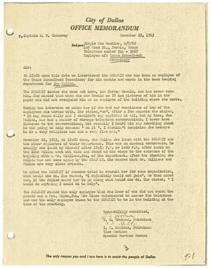 Primary view of object titled '[Office Memorandum from Patrolmen T. O. Trotman and I. B. Shelton to Captain W. P. Gannaway - November 23, 1963]'.