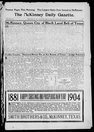 The McKinney Daily Gazette. (McKinney, Tex.), Vol. 5, No. 239, Ed. 1 Friday, December 25, 1903