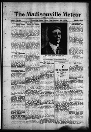 The Madisonville Meteor - And Commonwealth - (Madisonville, Tex.), Vol. 35, No. 11, Ed. 1 Thursday, June 7, 1928
