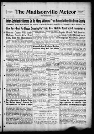 The Madisonville Meteor - And Commonwealth - (Madisonville, Tex.), Vol. 36, No. 1, Ed. 1 Thursday, March 28, 1929