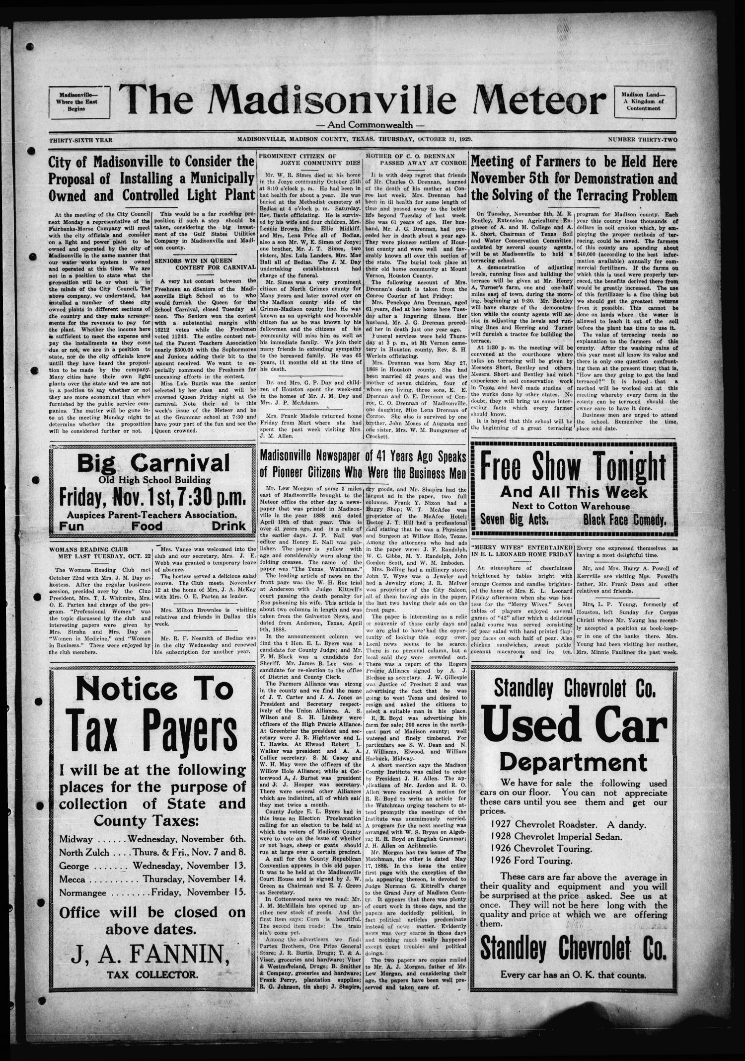 The Madisonville Meteor - And Commonwealth - (Madisonville, Tex.), Vol. 36, No. 32, Ed. 1 Thursday, October 31, 1929
                                                
                                                    [Sequence #]: 1 of 8
                                                