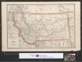 Thumbnail image of item number 1 in: '[Maps of Montana, Idaho, and Wyoming]'.