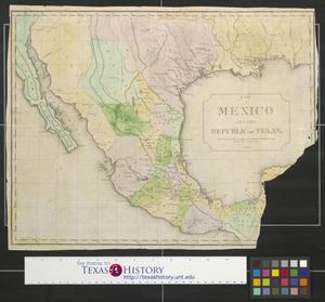 Primary view of object titled 'A map of Mexico and the Republic of Texas.'.