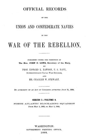 Official Records of the Union and Confederate Navies in the War of the Rebellion. Series 1, Volume 9.