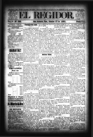 Primary view of object titled 'El Regidor. (San Antonio, Tex.), Vol. 3, No. 138, Ed. 1 Saturday, October 17, 1891'.