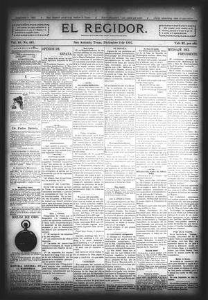Primary view of object titled 'El Regidor. (San Antonio, Tex.), Vol. 10, No. 441, Ed. 1 Thursday, December 9, 1897'.