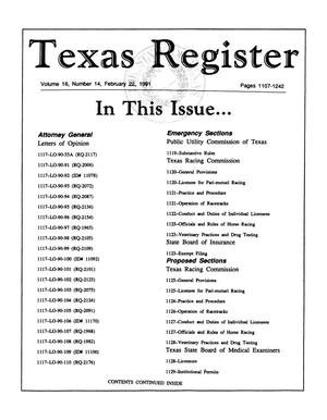 Texas Register, Volume 16, Number 14, Pages 1107-1242, February 22, 1991