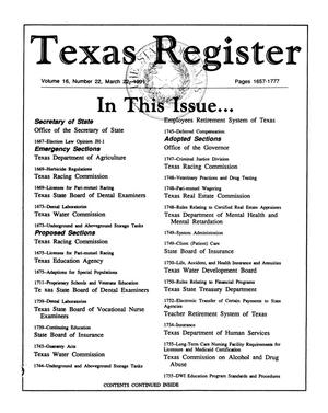 Primary view of object titled 'Texas Register, Volume 16, Number 22, Pages 1657-1777, March 22, 1991'.