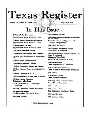 Texas Register, Volume 16, Number 26, Pages 1949-2028, April 5, 1991