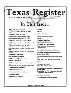 Primary view of object titled 'Texas Register, Volume 16, Number 29, Pages 2121-2247, April 16, 1991'.